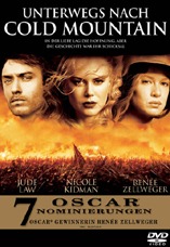 DVD-Cover: Unterwegs nach Cold Mountain, mit Jude Law, Nicole Kidman, Renée Zellweger, Donald Sutherland, Nathalie Portman, Philip Seymour Hoffman, ...