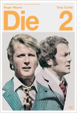 DVD-Cover: Die 2 <font color=silver>(8er DVD-Box)</font>, mit Roger Moore, Tony Curtis, Laurence Naismith, ...